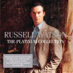 Russell Watson: The Platinum Collection - Russell Watson