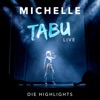 Michelle - In 80 Küssen um die Welt