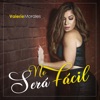 No Será Fácil - Single