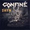 Confiné - SHYN lyrics