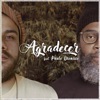 Agradecer (feat. Paulo Dionísio) - Single