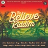 The Believe Riddim