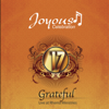 Joyous Celebration, Vol. 17: Grateful (Live) - Joyous Celebration