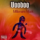 Millionaire Mack - Voodoo