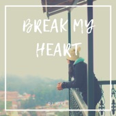 Break My Heart artwork