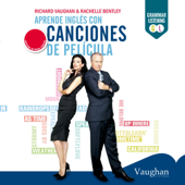 Aprende inglés con canciones de película [Learn English with Movie Songs] (Unabridged) - Richard Vaughan, Rachelle Bentley, Guy Williams & Rubén Palomero