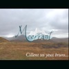 Meerrant - Cillent tes yeux bruns