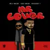 Mr. Lover (feat. President T) - Single album lyrics, reviews, download