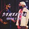 Demeanor (feat. Happy Singh) - Single album lyrics, reviews, download