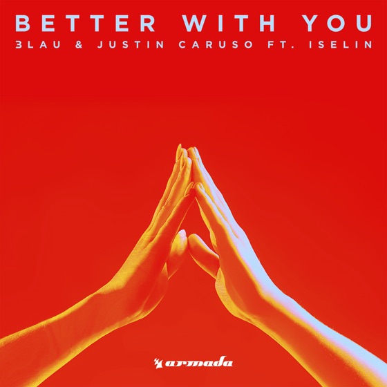 Cover artwork for Better with You (feat. Iselin)