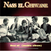 Best of Nass El Ghiwane (Double album remasterisé) - Nass El Ghiwane