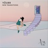 Yöurr - New Transitions (Pandhora Remix)