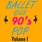 Barbie Girl (Battement Jete) - Modern Ballet Class Series lyrics