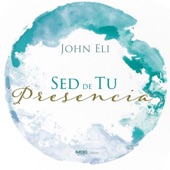 Sed de Tu Presencia (Versión Remasterizada) artwork