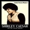 Hold To God's Unchanging Hand - Shirley Caesar & The Caesar Singers lyrics