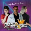 Banda Exata - Vá Embora