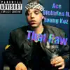 That Raw (feat. Young Kez) - Single album lyrics, reviews, download