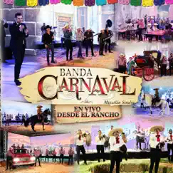 En Vivo Desde El Rancho (En Vivo Desde El Rancho) by Banda Carnaval album reviews, ratings, credits