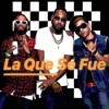 La Que Se Fue (feat. Maldonado & Slayman) - Single
