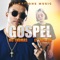 Gospel (feat. MC Thomas & Esther Jan) - All Nations Music lyrics