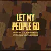 Let My People Go (feat. Tank and the Bangas) - Single album lyrics, reviews, download