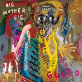 Big Mother Gig - The Underdog (feat. Leah Wellbaum)