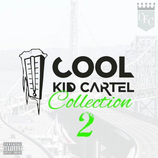 Cool Kid Cartel Collection 2 - EP - Jonn Hart