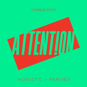 Charlie Puth - Attention (Acoustic) - 排舞 音樂