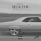 Me & You (feat. Mookey Montana) - Raine Love lyrics