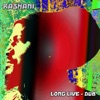 Long Live (Dub)
