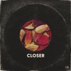 Closer - Single