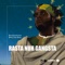 Rasta Nuh Gangsta (feat. Samory I) - Rorystonelove lyrics