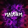 Mayhem - EP