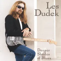 Deeper Shades of Blues by Les Dudek album reviews, ratings, credits