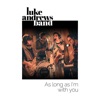 As Long As I'm With You - Single