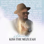 Kiss the Mezuzah artwork