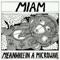 Black Machine - MIAM lyrics