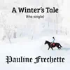 A Winter's Tale (feat. Paula Hochhalter) - Single album lyrics, reviews, download