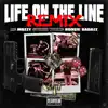 Life On The Line (Remix) [feat. Boosie Badazz, Mozzy & $tupid Young] - Single album lyrics, reviews, download