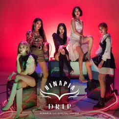 Drip - Single by HINAPIA album reviews, ratings, credits