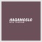 Hagamoslo - Nick Rvssian lyrics