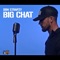 Big Chat - Don Strapzy lyrics
