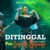 Anggun Pramudita - Ditinggal Pas Sayang Sayange (Koplo Version)