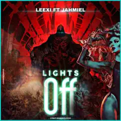 Lights off (feat. Jahmiel) - Single by Leexi album reviews, ratings, credits
