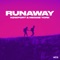 Runaway - N3WPORT & Meggie York lyrics
