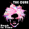 Back in Time - EP - The Cure