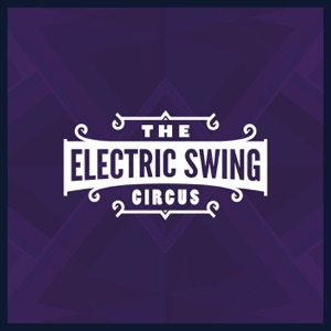 The Electric Swing Circus - Bella Belle - Line Dance Musik