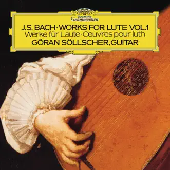 J.S. Bach: Works For Lute by Göran Söllscher album reviews, ratings, credits