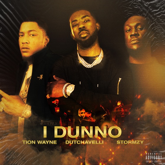 Cover artwork for I Dunno (feat. Dutchavelli & Stormzy)