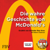 Die wahre Geschichte von McDonald's - Ray Kroc & Robert Anderson